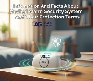 Medical Alarm Security System And Their Protection Terms