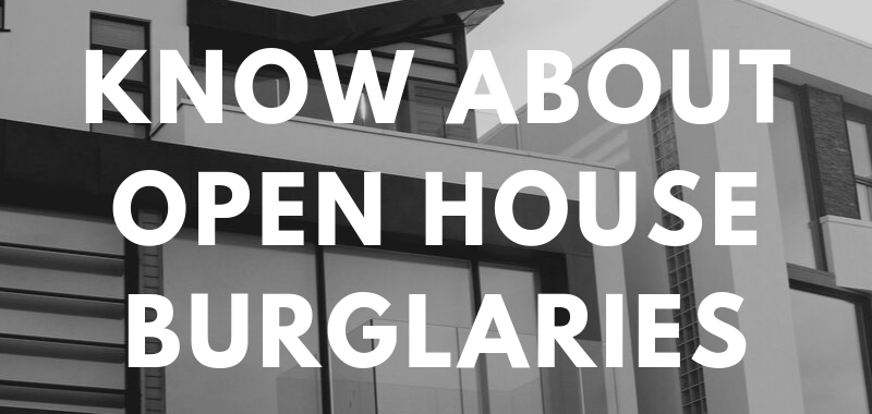 Selling your Home? You Need to Know About Open House Burglaries