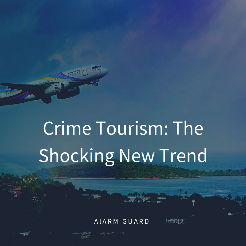 Crime Tourism: The Shocking New Trend